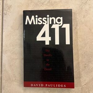 Missing 411 - The Devil’s in the Details - David Paulides
